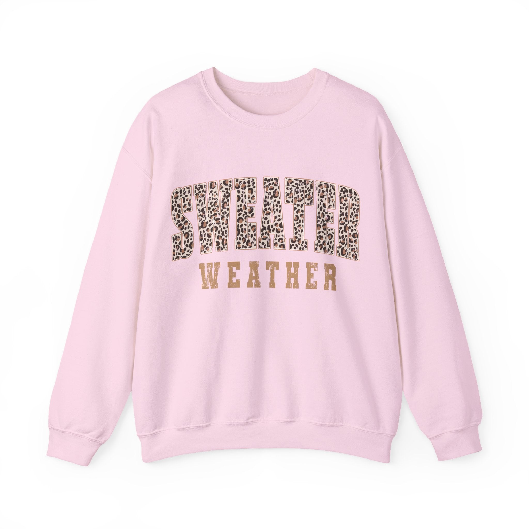 Sweater Weather Sweatshirt