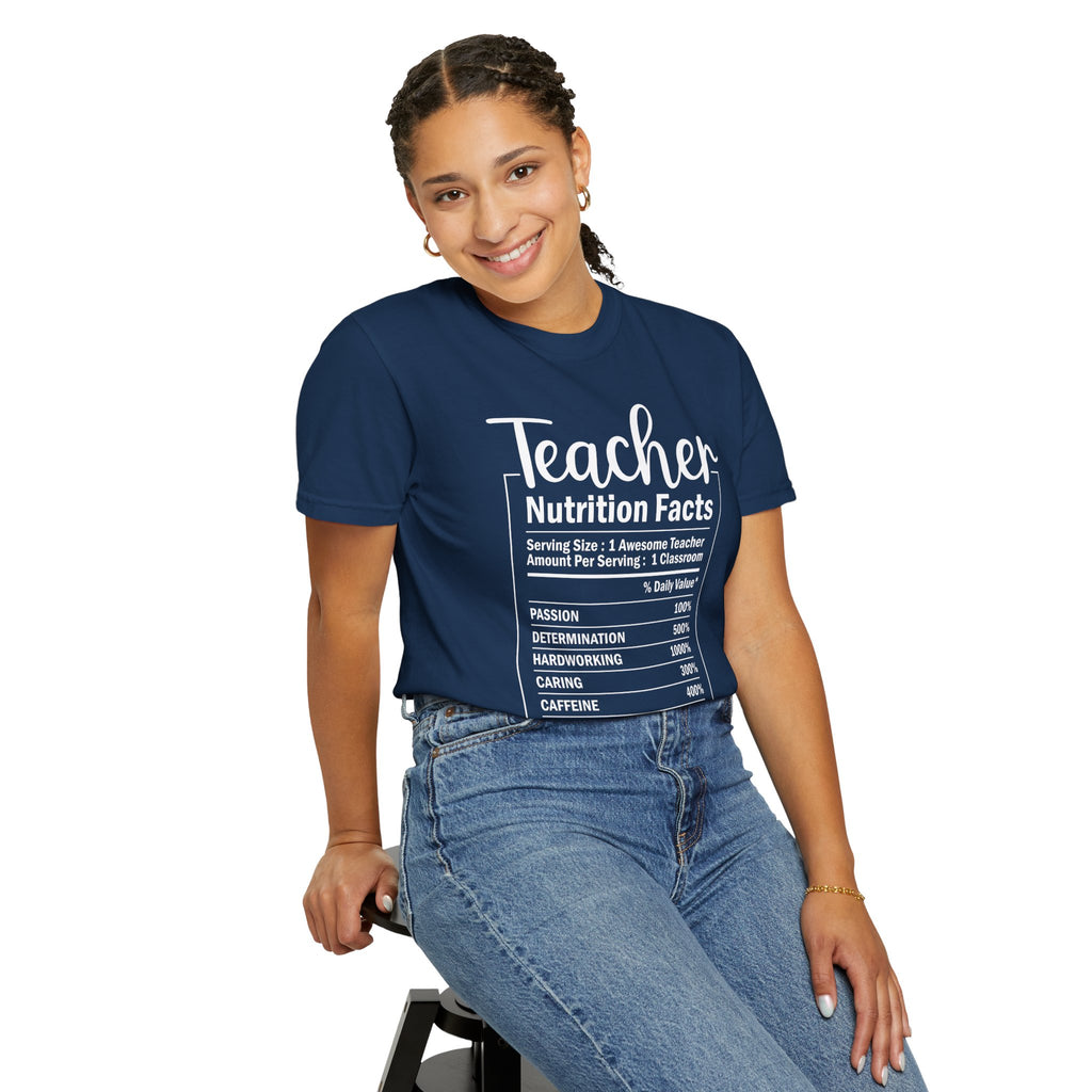 Teacher Nutrition Facts T-Shirt