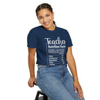 Teacher Nutrition Facts T-Shirt