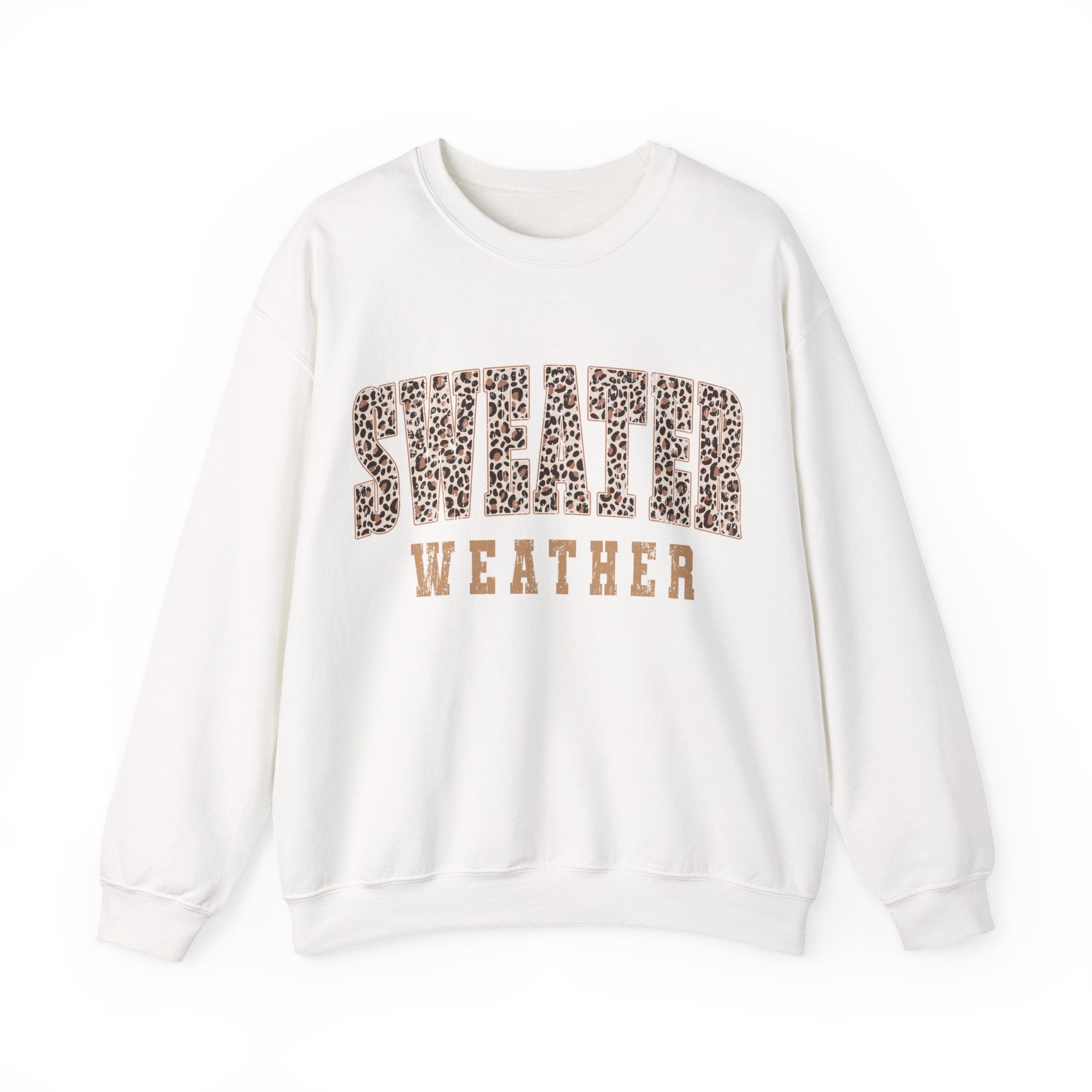 Sweater Weather Sweatshirt