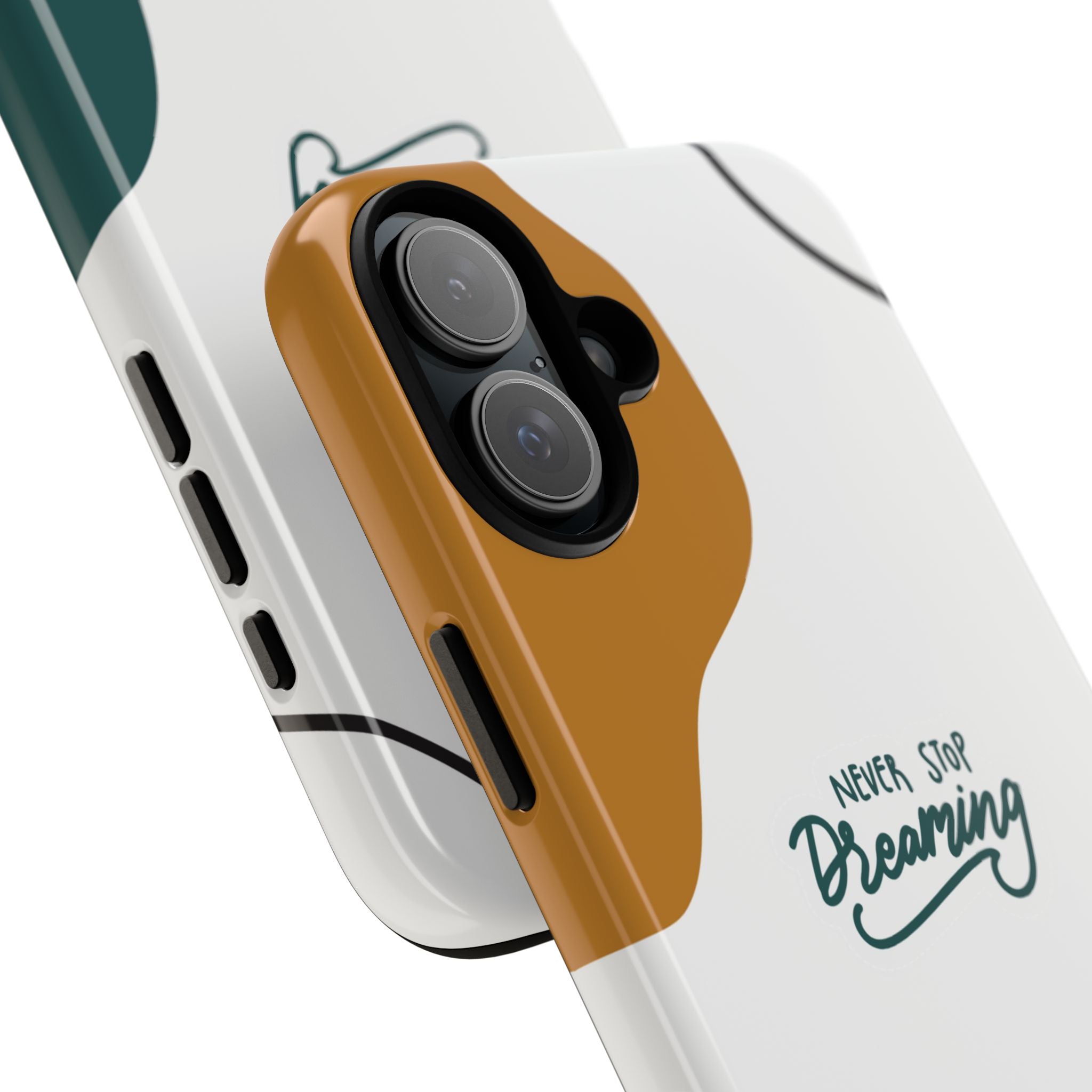 Never Stop Dreaming – Aesthetic Protective Phone Case