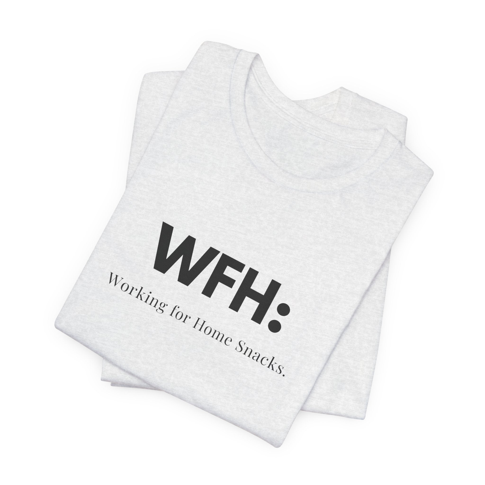 WFH Short Sleeve Tee