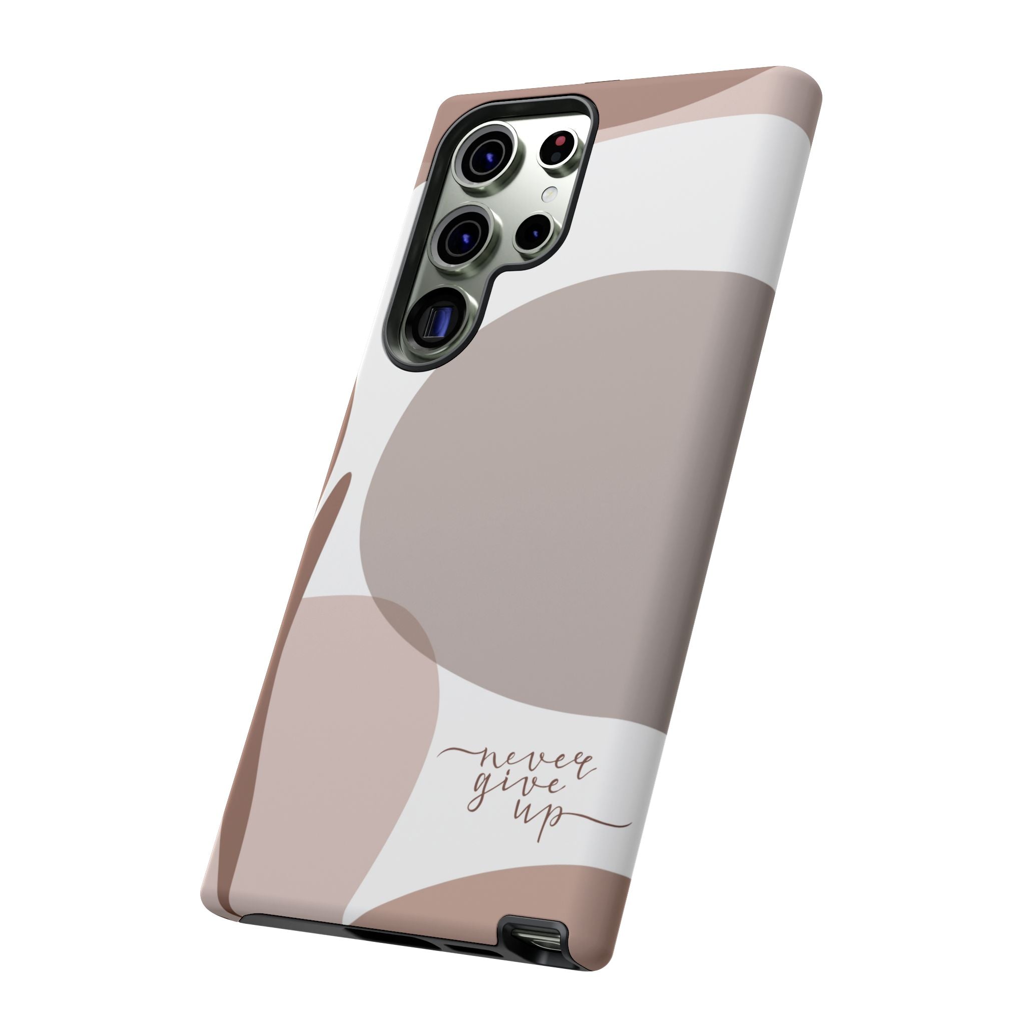 Never Give Up – Neutral Aesthetic Protective Phone Case