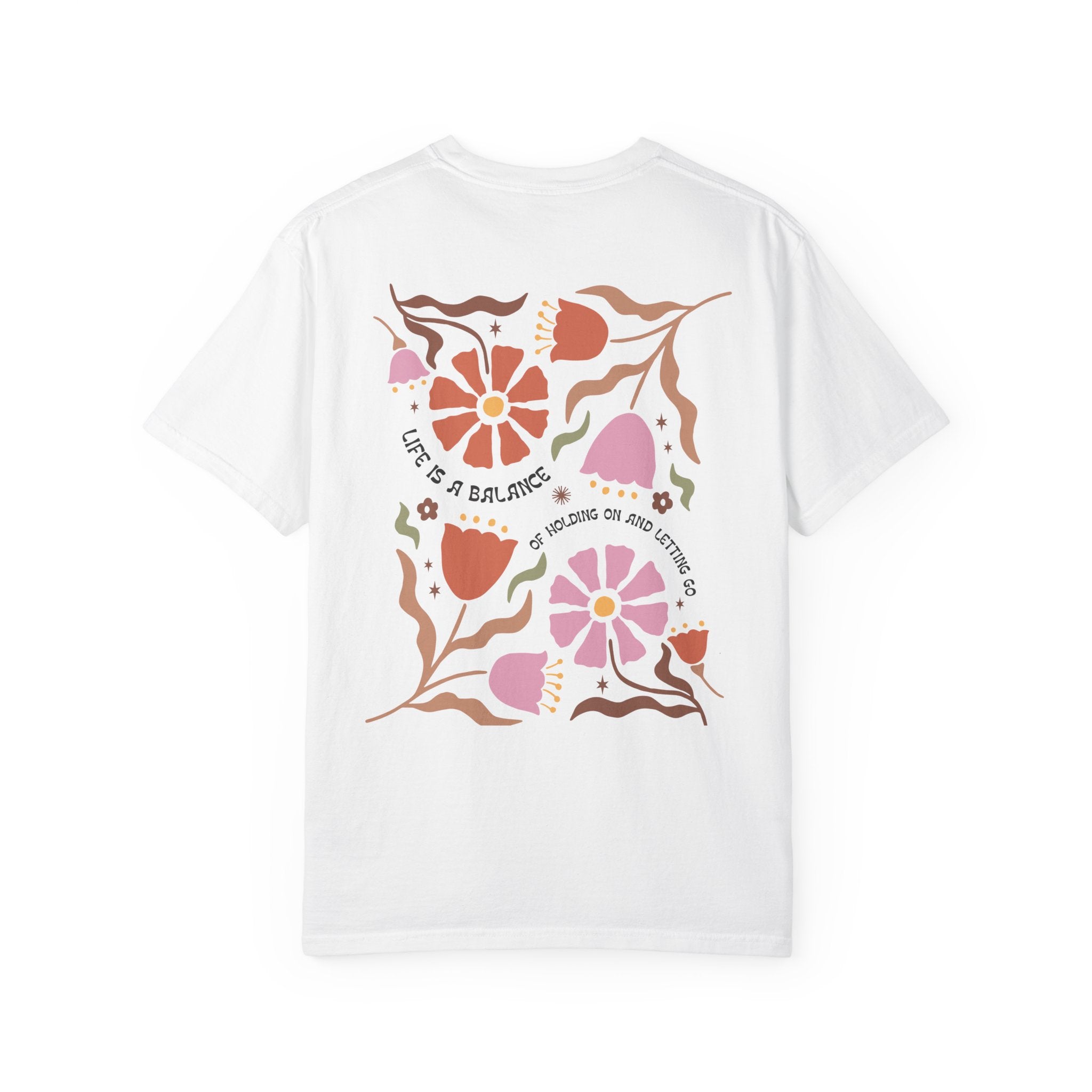 'Life is a Balance of Holding On And Letting Go'