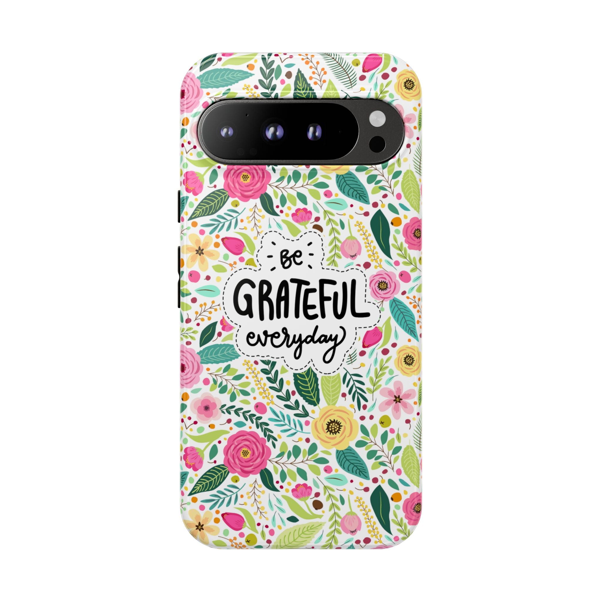 Be Grateful Everyday Floral Design