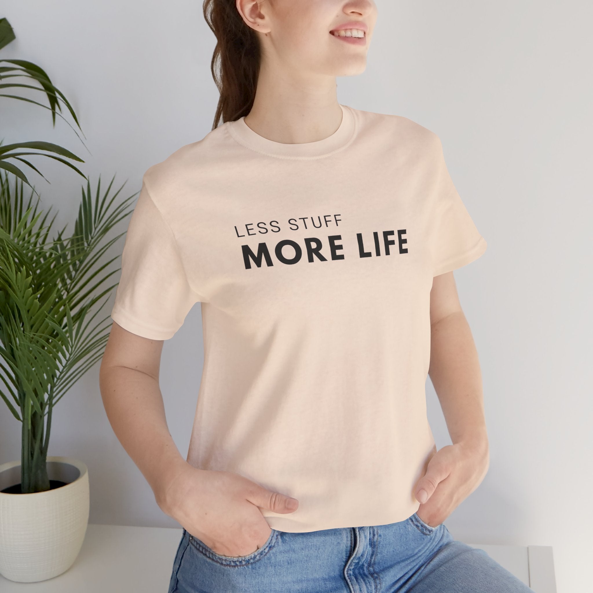Less Stuff More Life Minimalist Tee