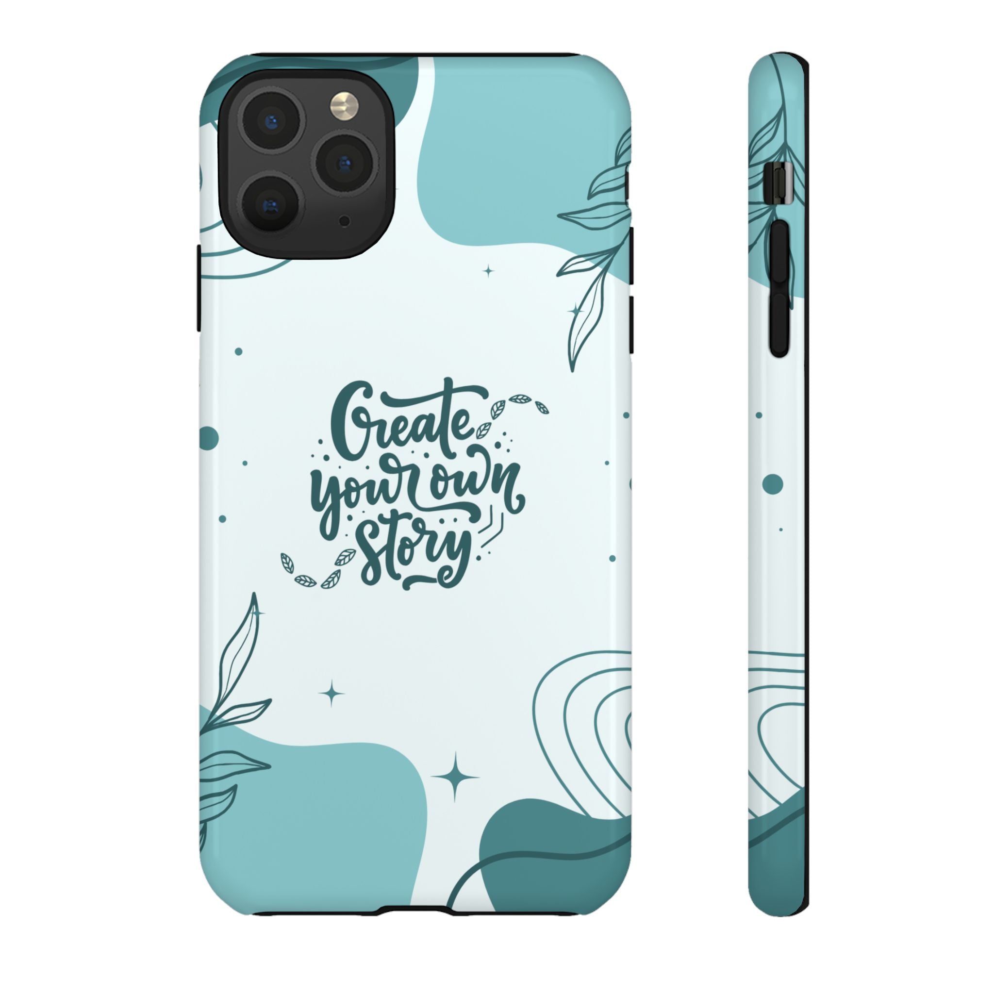 Create Your Own Story Phone Cases