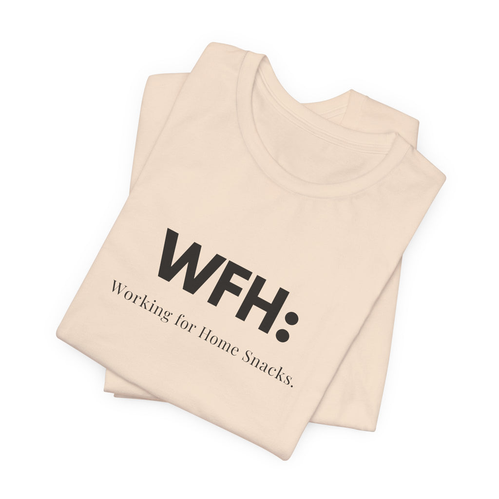 WFH Short Sleeve Tee