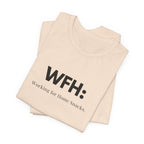 WFH Short Sleeve Tee