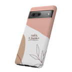Make It Happen – Aesthetic Protective Phone Case
