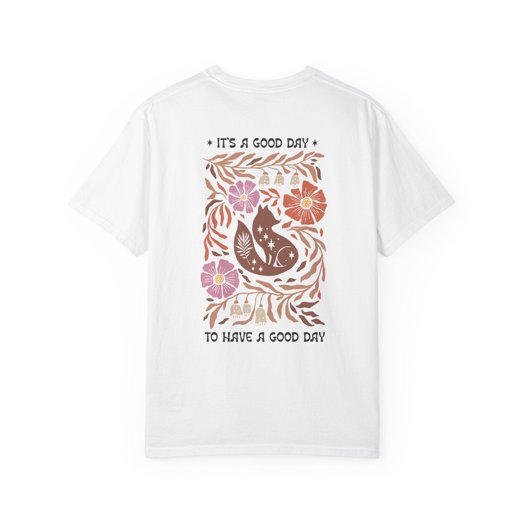 It's a Good Day to Have a Good Day Boho Shirt