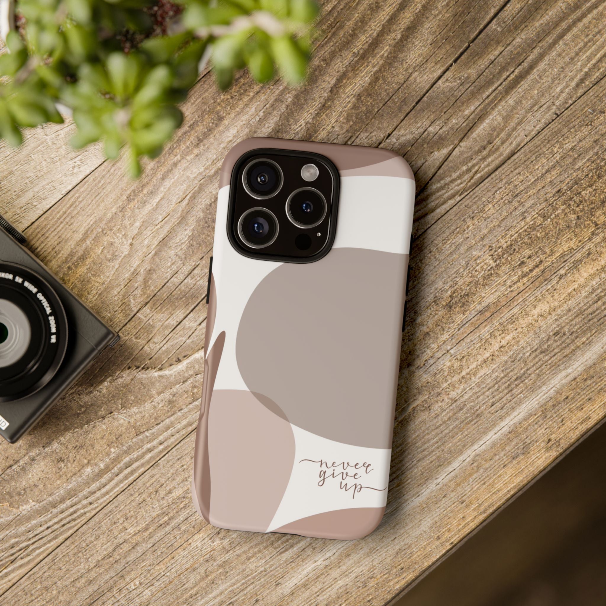 Never Give Up – Neutral Aesthetic Protective Phone Case