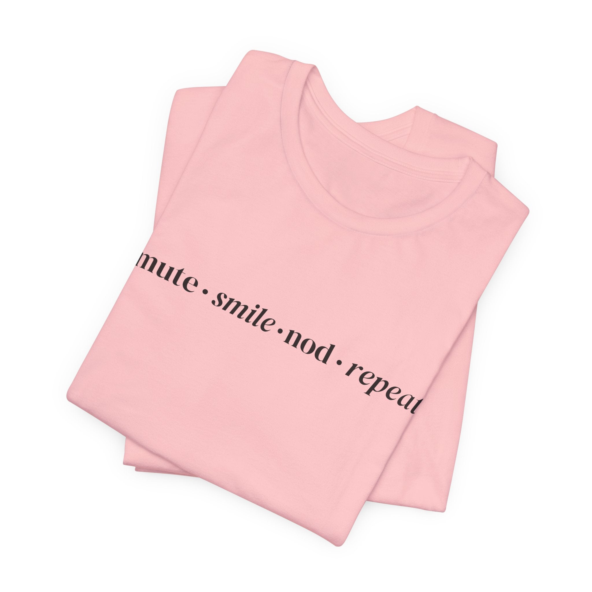 Mute Smile Nod Repeat Tee