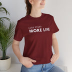Less Stuff More Life Minimalist Tee