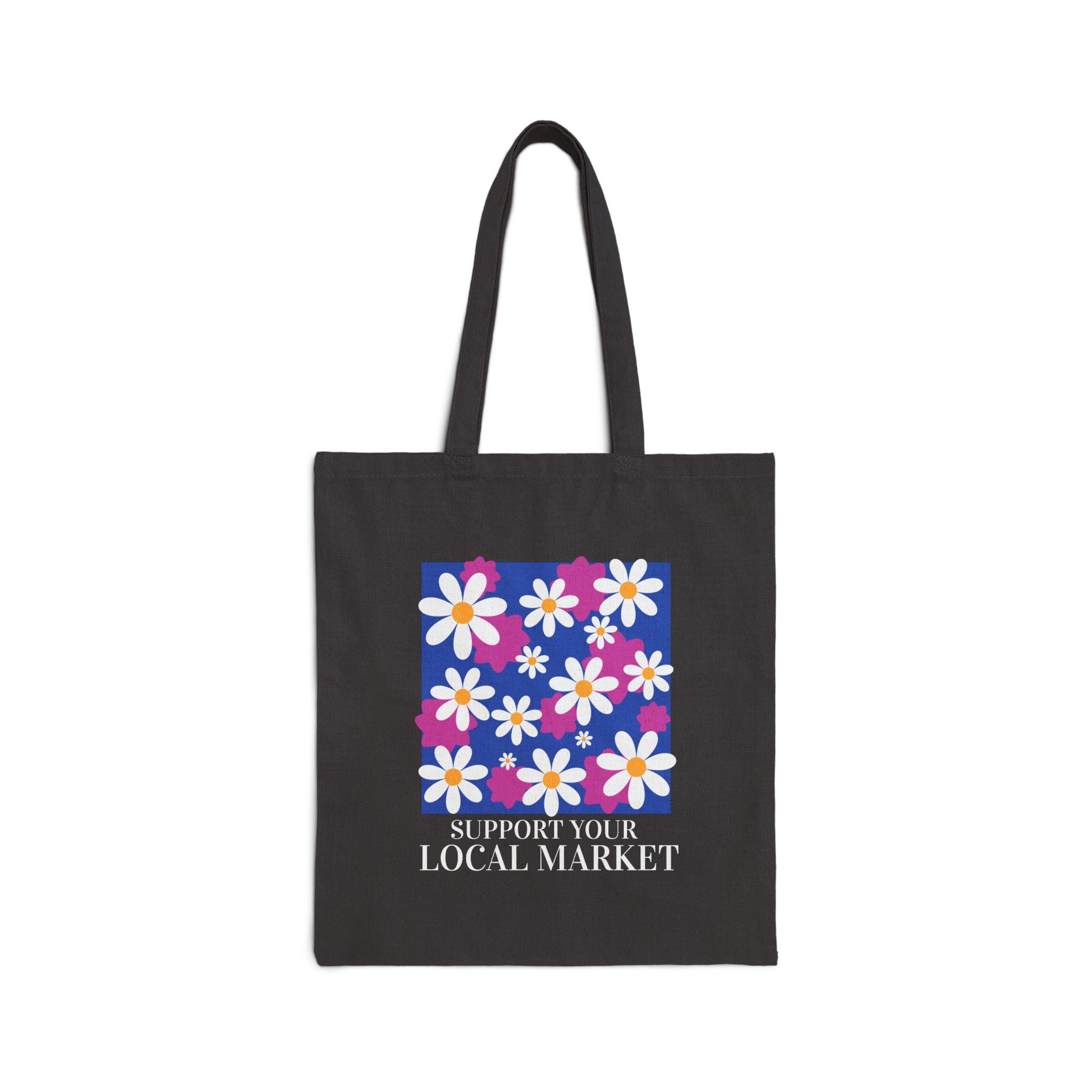 Support Your Local Market Tote Bag