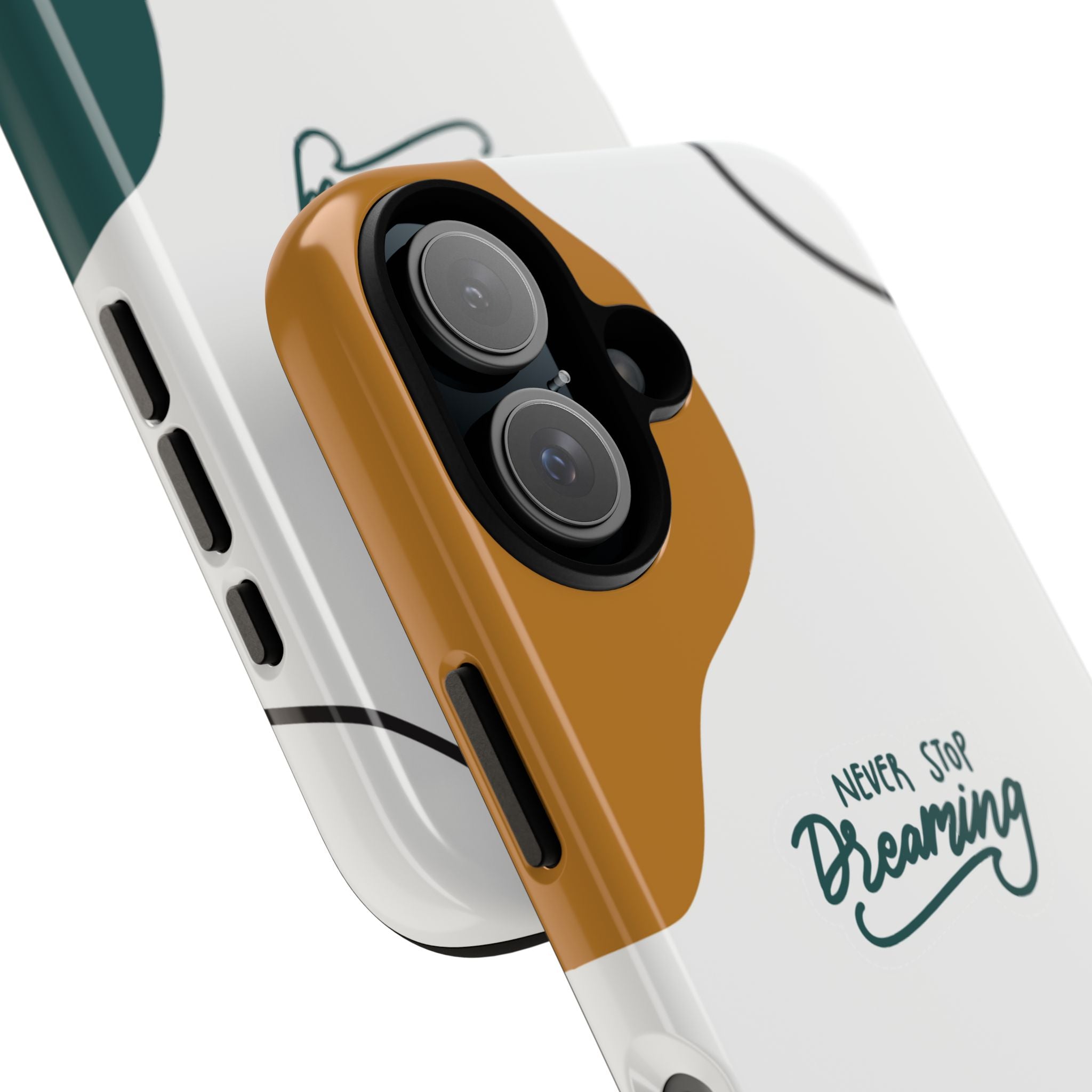 Never Stop Dreaming – Aesthetic Protective Phone Case