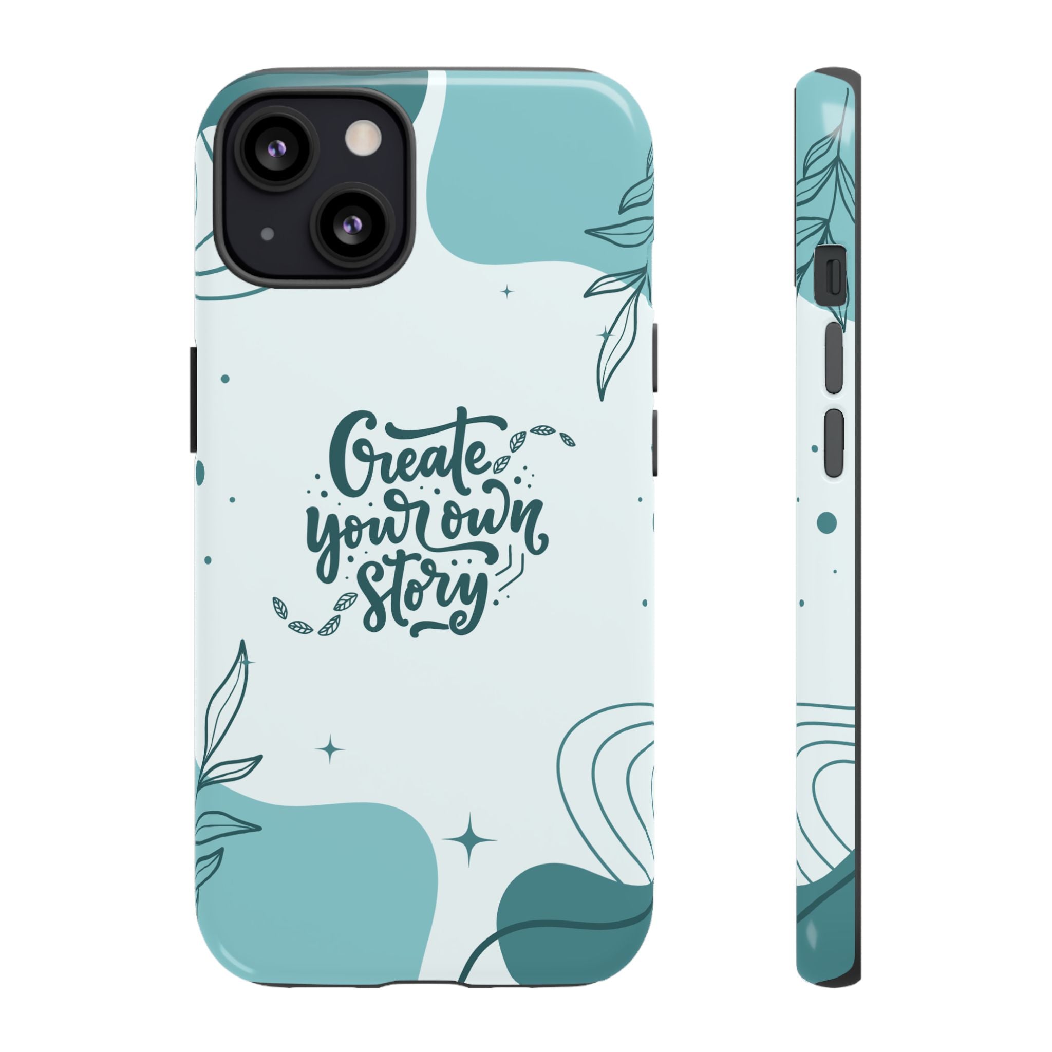 Create Your Own Story Phone Cases