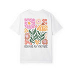 Bloom As You Are Floral T-Shirt