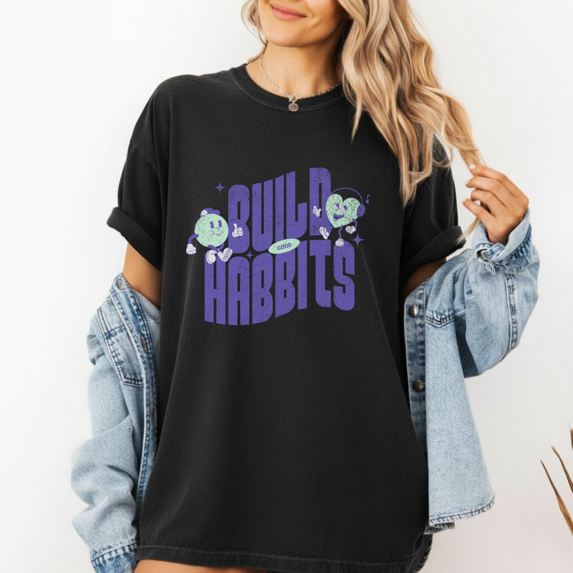 Motivational Building Good Habits T-Shirt