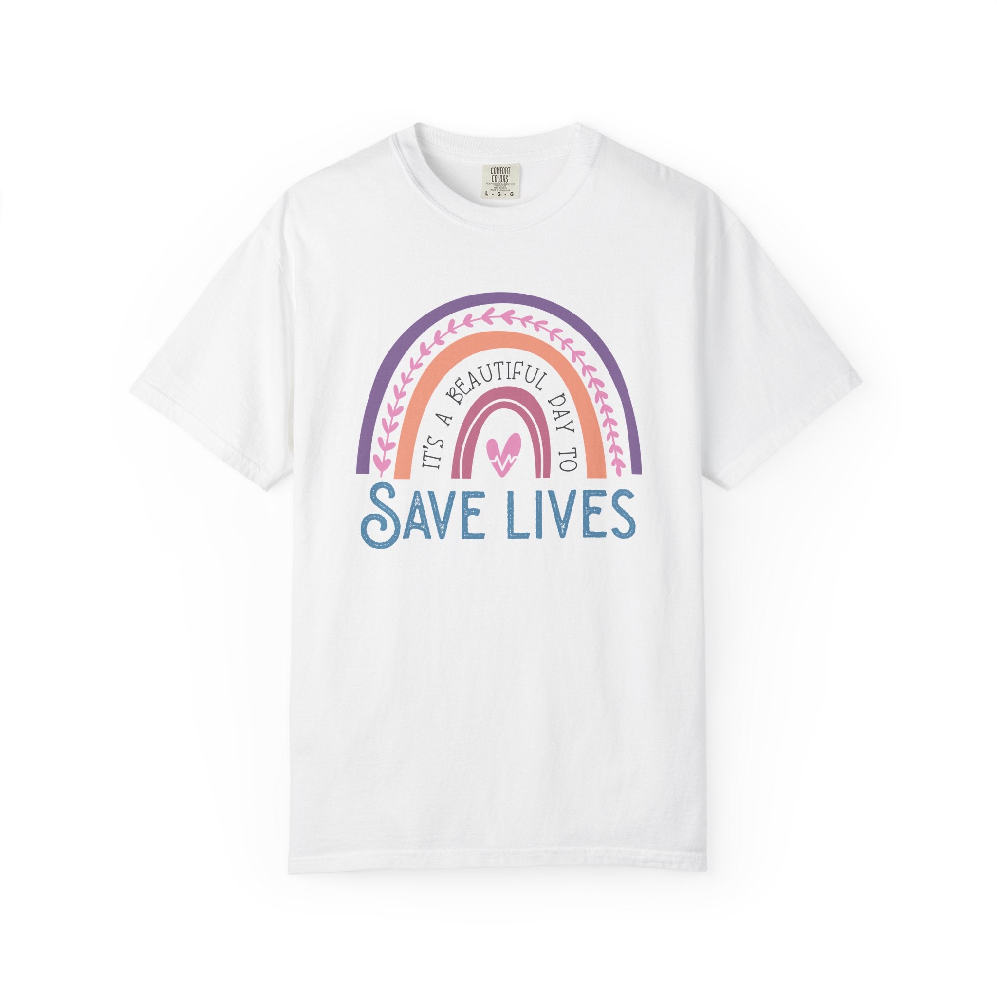 Save Lives Rainbow Nurse T-Shirt