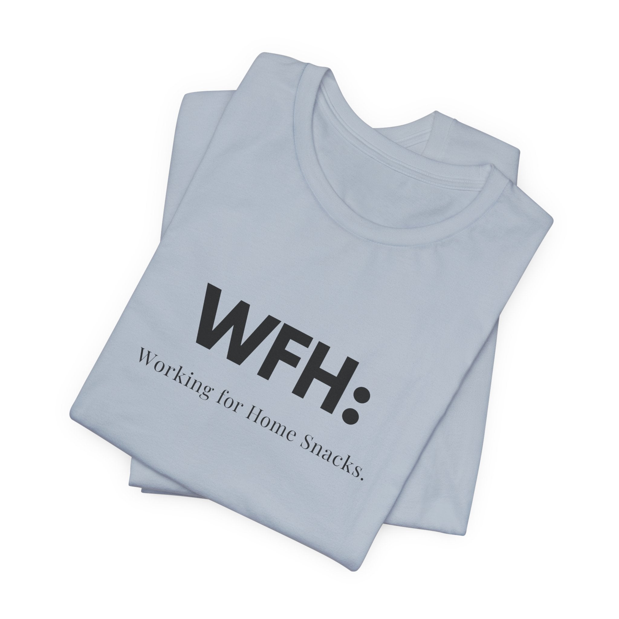 WFH Short Sleeve Tee