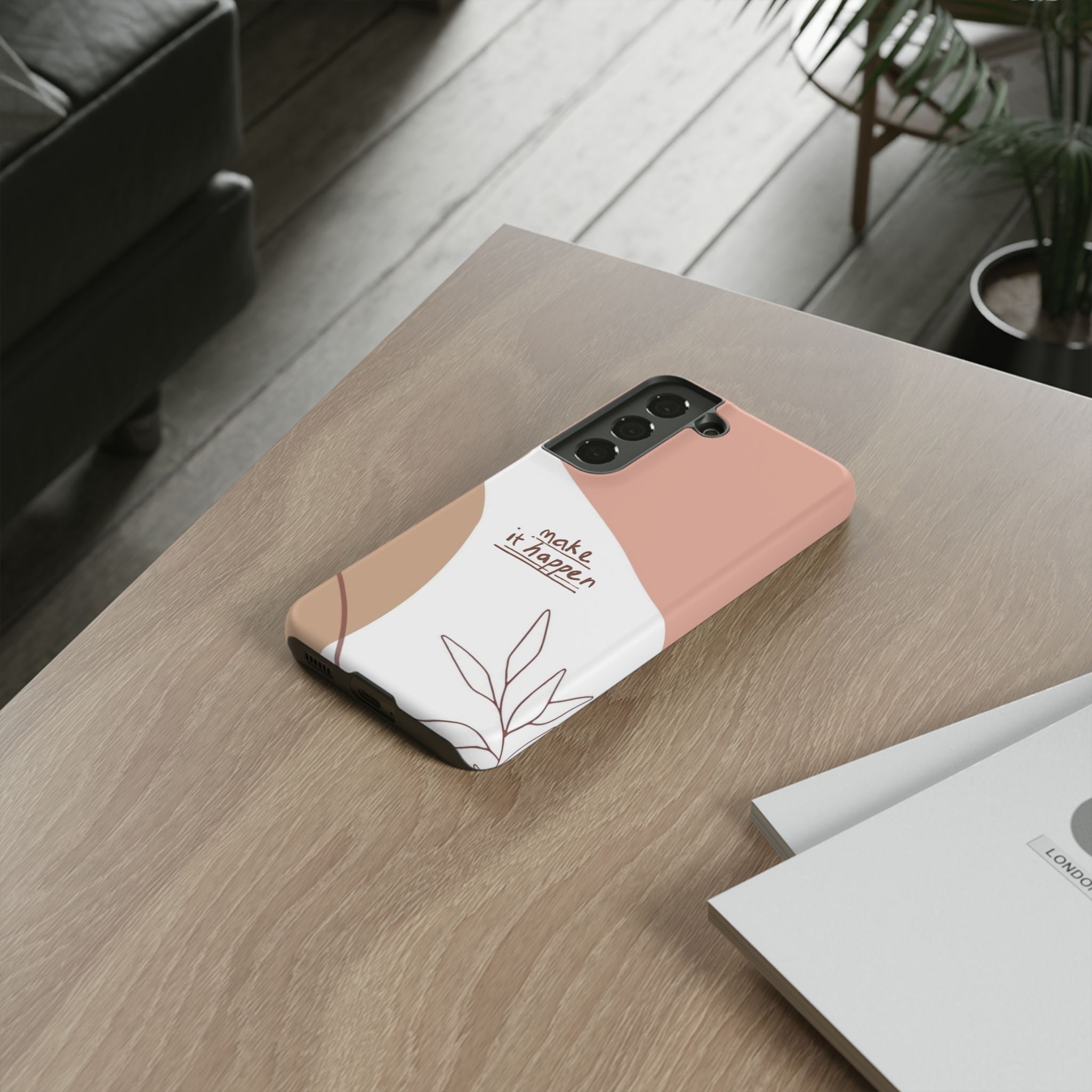 Make It Happen – Aesthetic Protective Phone Case