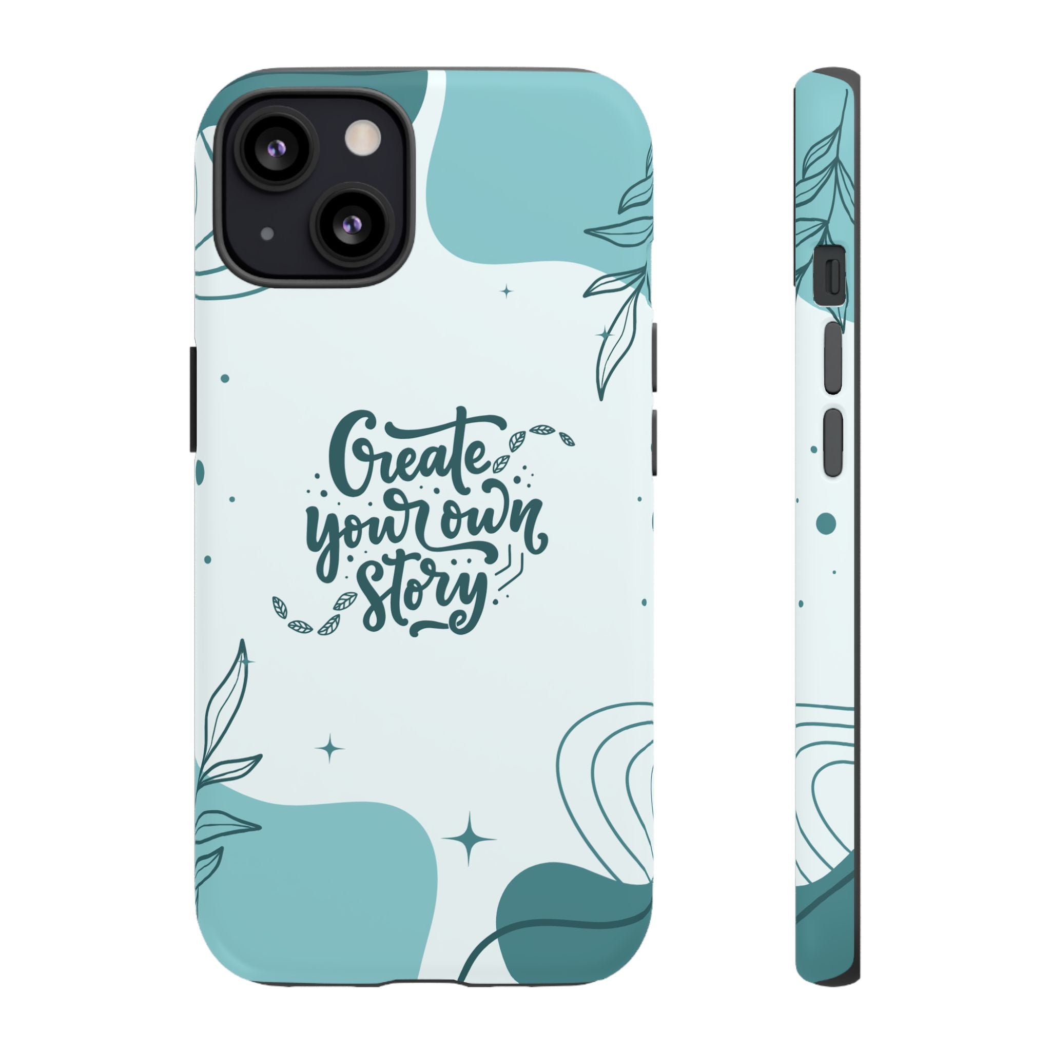 Create Your Own Story Phone Cases