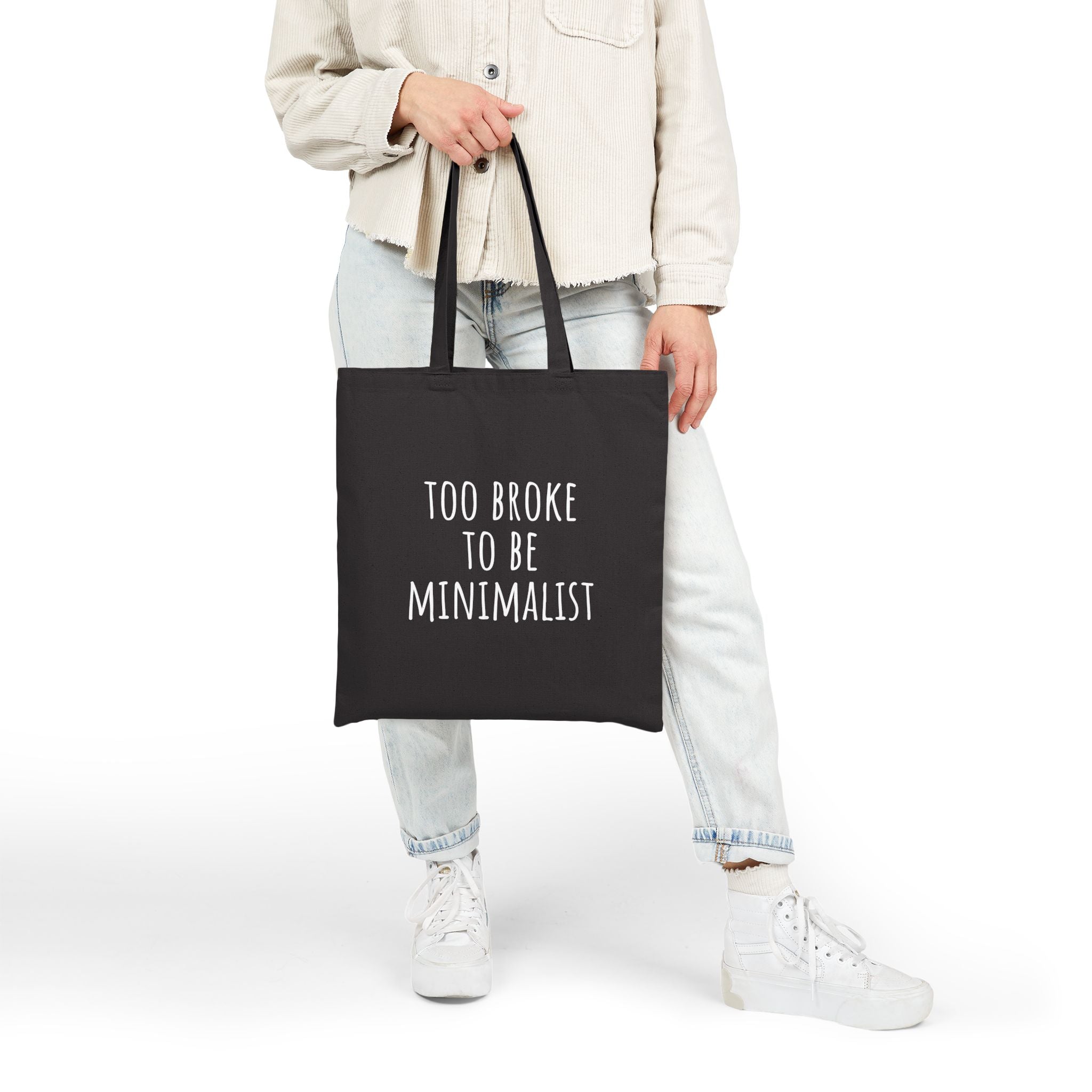 Funny Quote Tote Bag, Eco-Friendly
