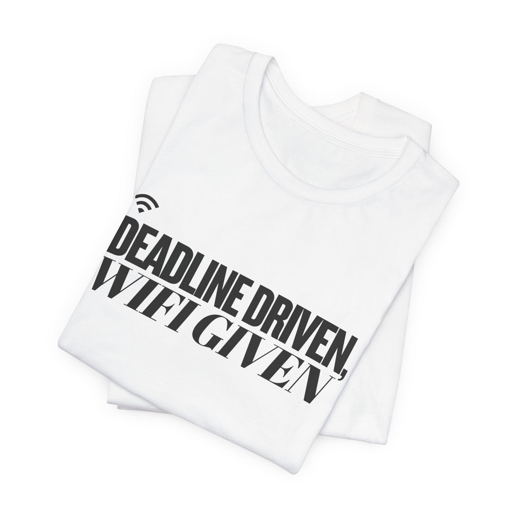 Deadline Driven WiFi Given Tee