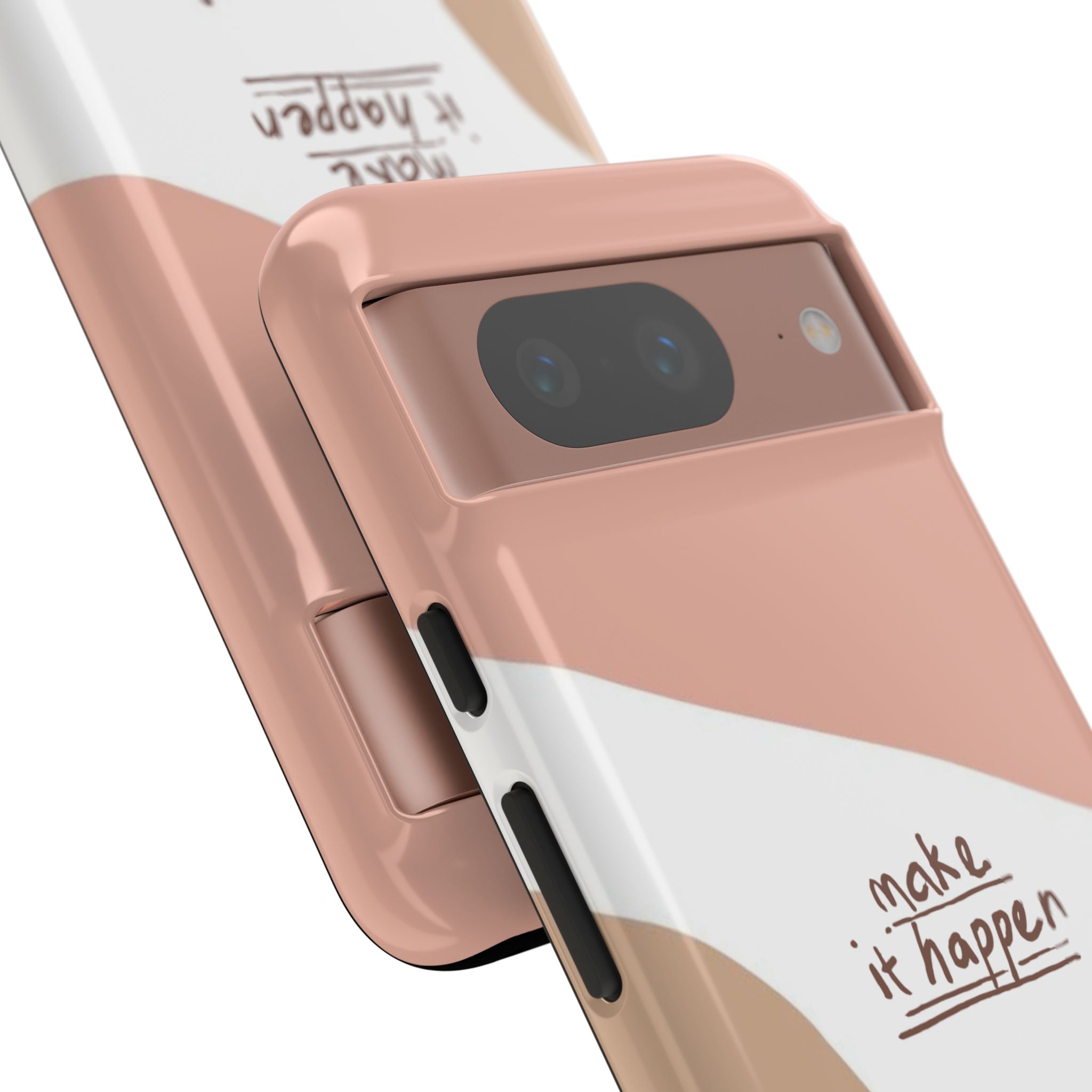Make It Happen – Aesthetic Protective Phone Case