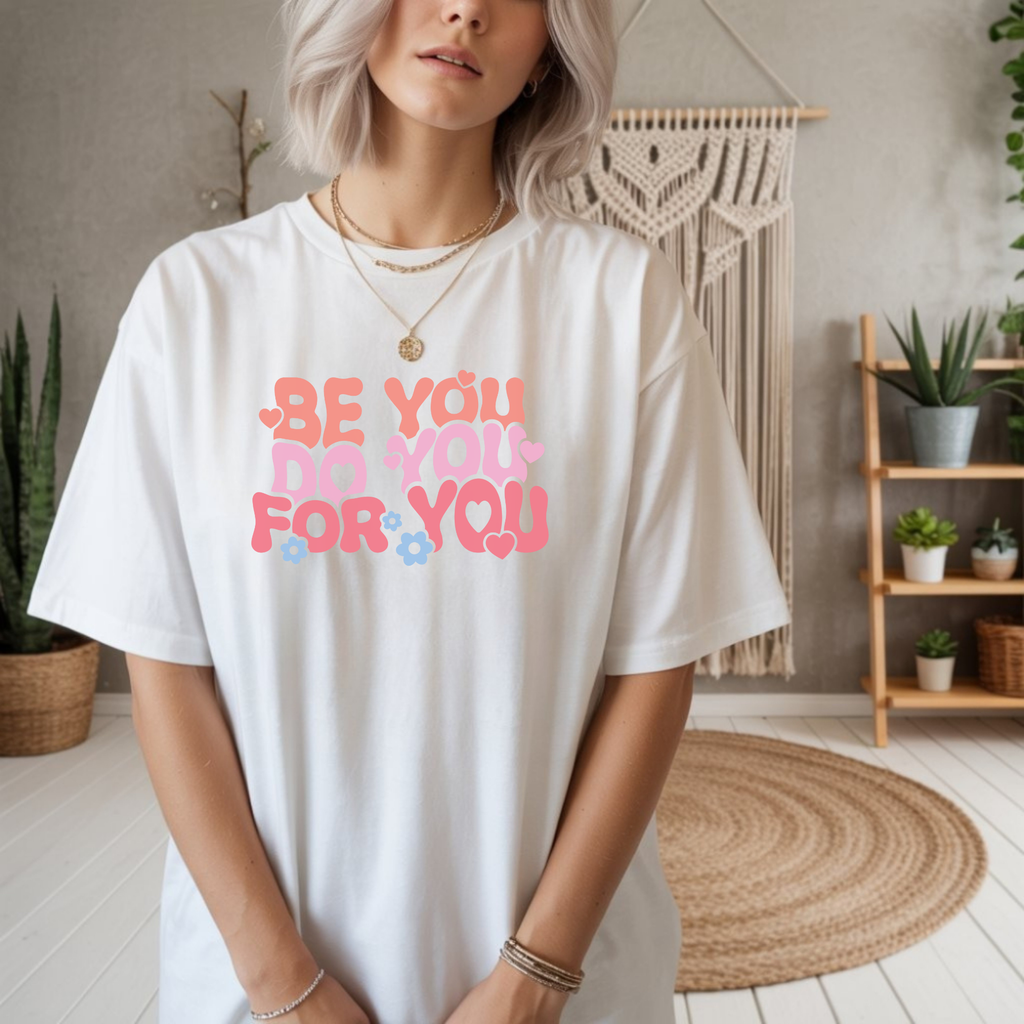 Be You, Do You Unisex Garment-Dyed T-Shirt
