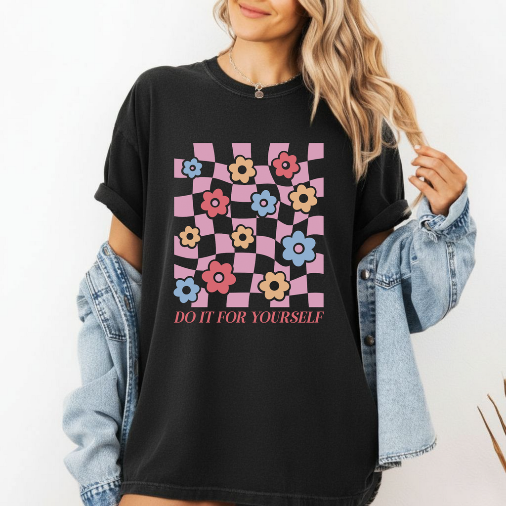 Floral Empowerment T-Shirt - 'Do It For Yourself'