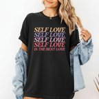Self Love Unisex T-Shirt