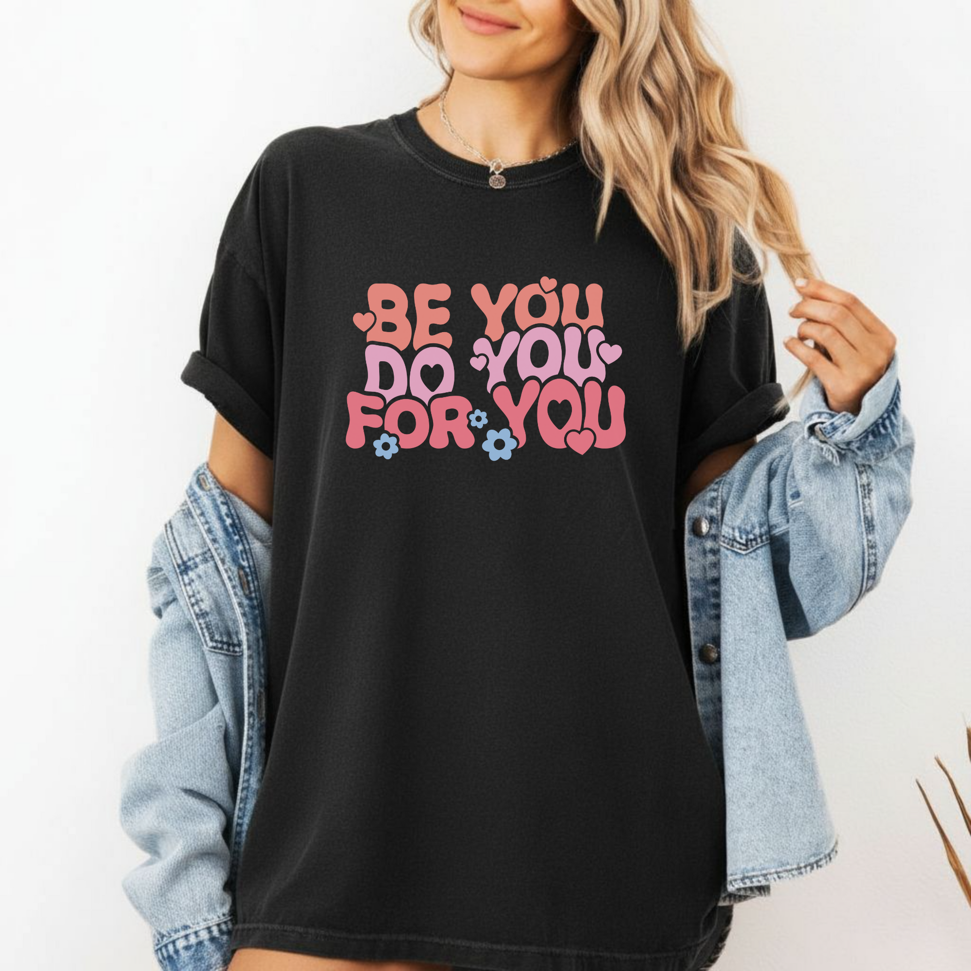 Be You, Do You Unisex Garment-Dyed T-Shirt