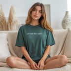 Do I Look Like I Care? Unisex Garment-Dyed T-Shirt