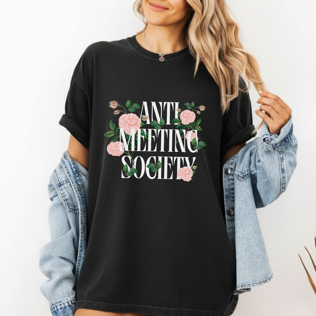 Anti Meeting Society T-Shirt