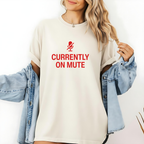 Currently On Mute WFH Humor