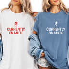 Currently On Mute WFH Humor