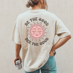 Be the Good, See the Good Boho  Vibes Shirt