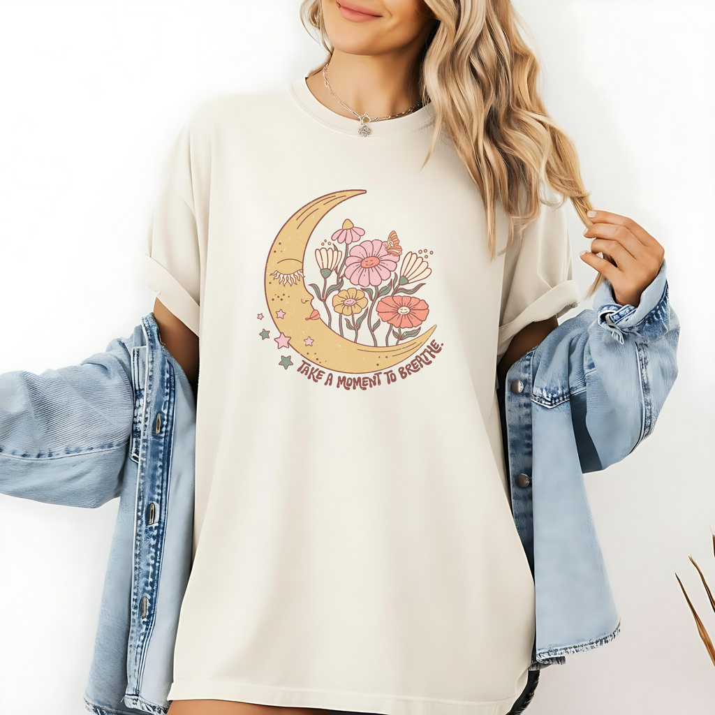 Whimsical Floral T-Shirt - "Make a Moment to Breathe"
