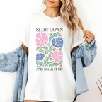 Slow Down and Soak It Up Boho Tee