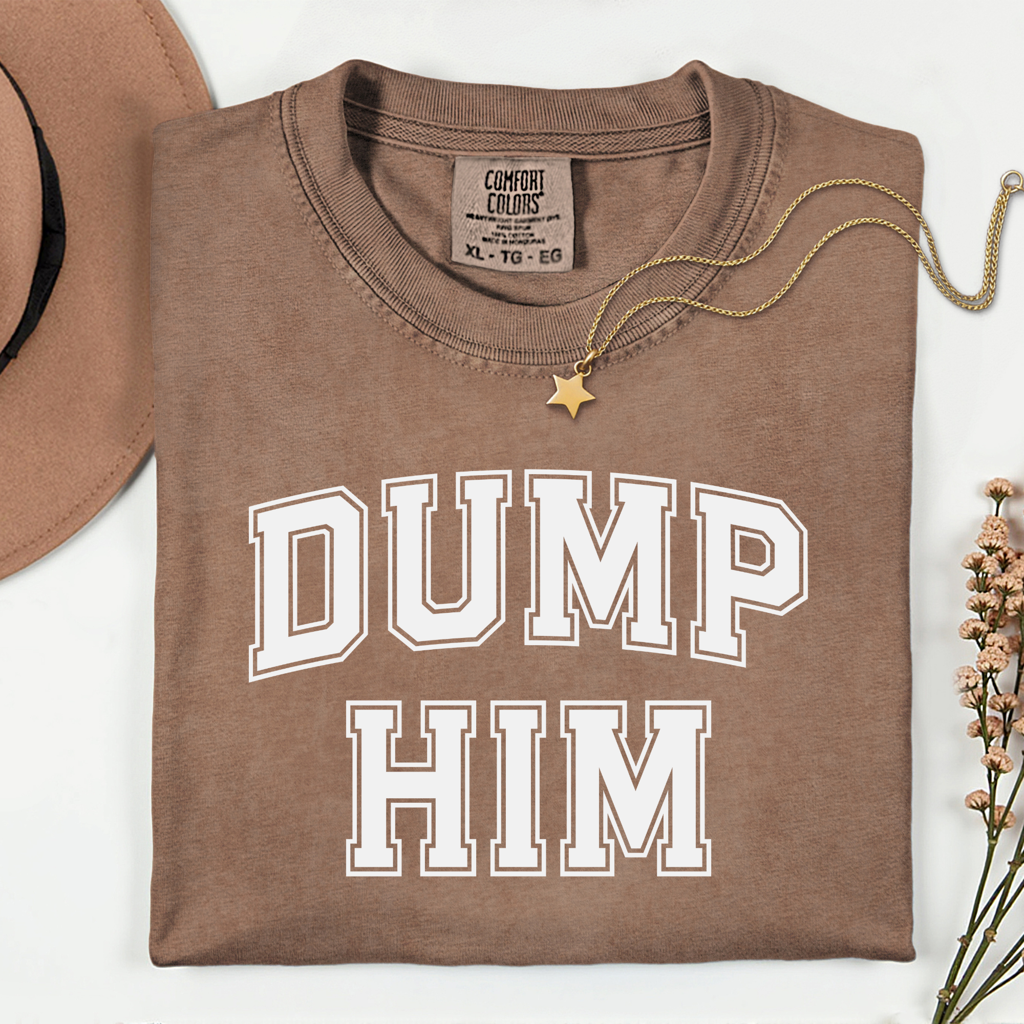 Dump Him Unisex Garment-Dyed T-Shirt