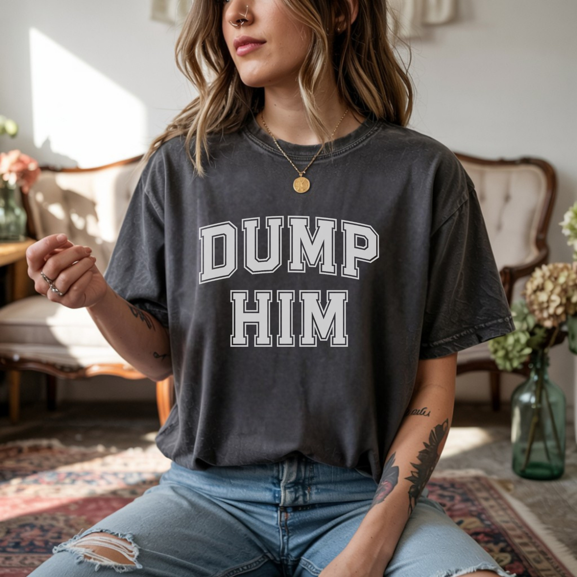 Dump Him Unisex Garment-Dyed T-Shirt