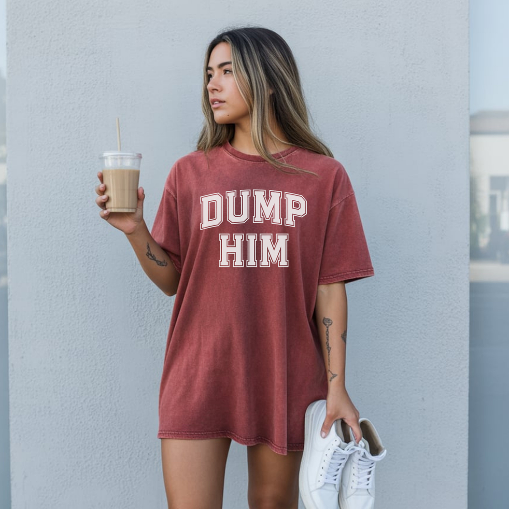 Dump Him Unisex Garment-Dyed T-Shirt