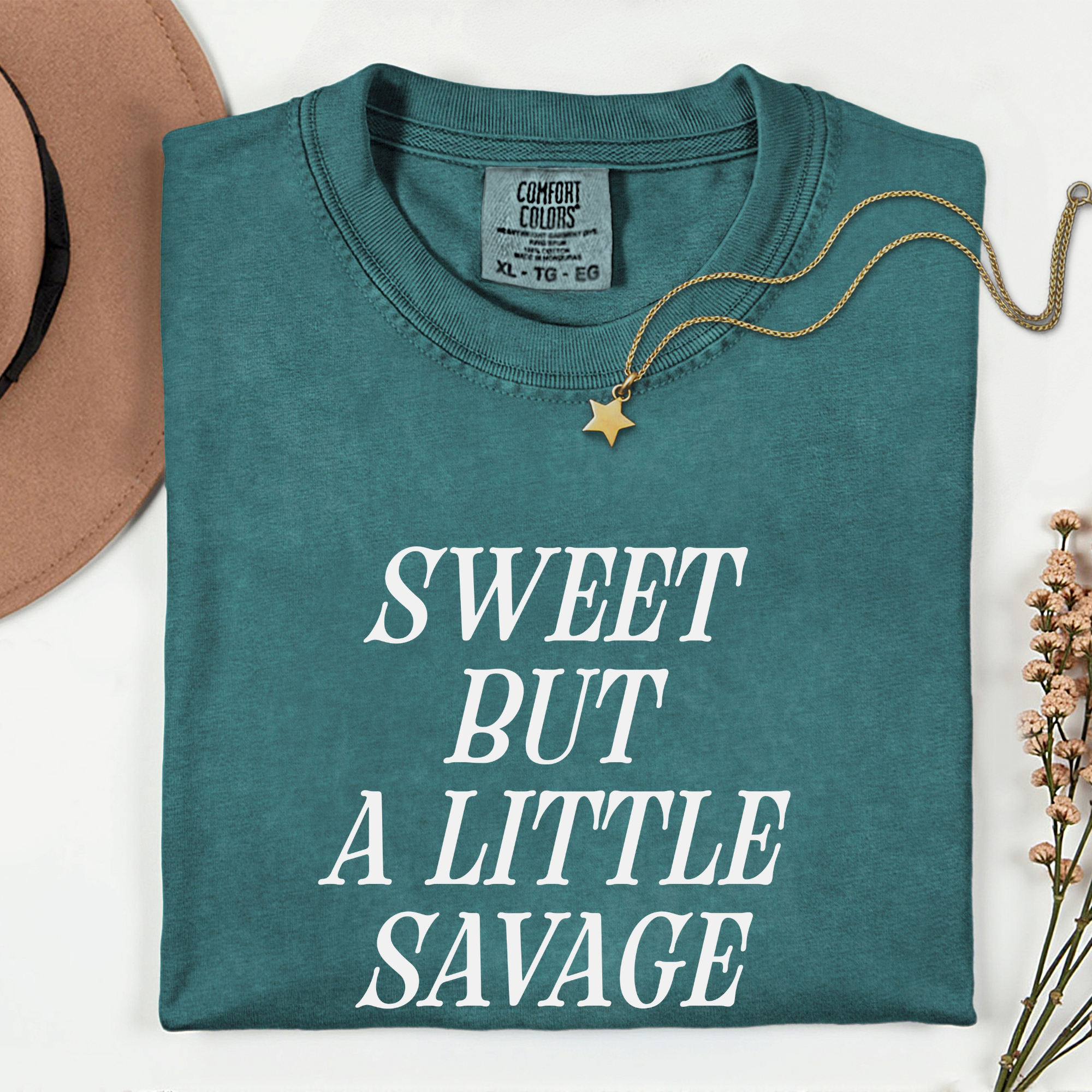 Sweet But A Little Savage Unisex Garment-Dyed T-Shirt