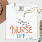Nurse Life T-Shirt