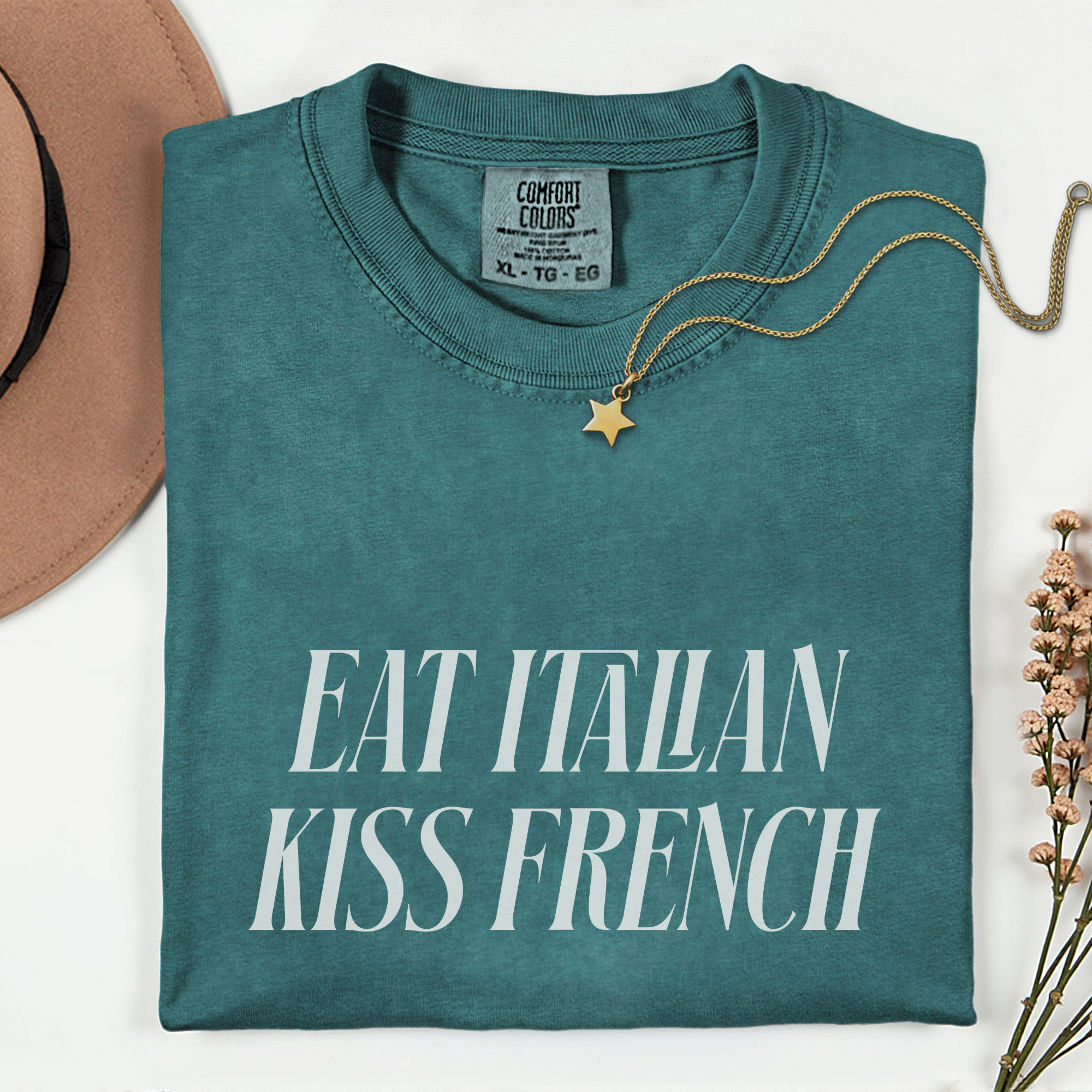 Eat Italian Kiss French Humor T-Shirt