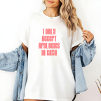 Garment-Dyed T-Shirt with Humorous Quote