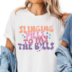 Slinging Pills To Pay The Bills Nurse Tee