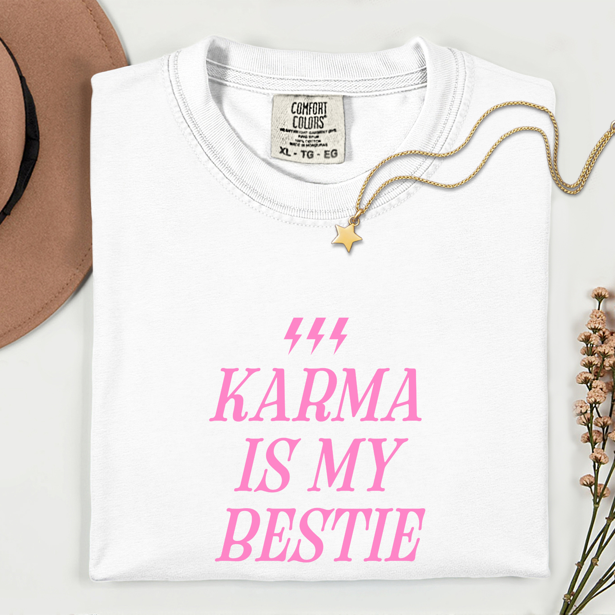 Karma is My Bestie T-Shirt